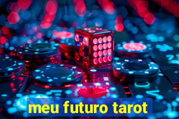 meu futuro tarot